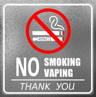 'No smoking or vaping thankyou' sign